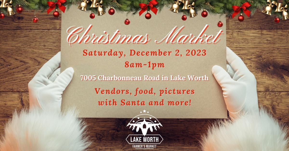 Lake Worth Market December 2nd